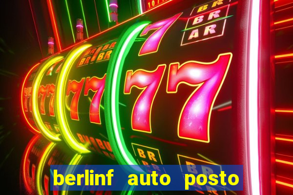 berlinf auto posto onde fica